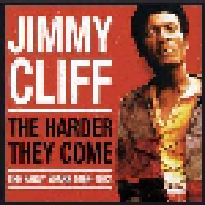 Jimmy Cliff: Harder They Come: The Early Years 1962 - 1972, The - Cover