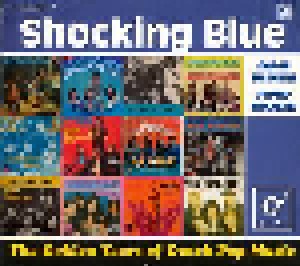 Shocking Blue: The Golden Years Of Dutch Pop Music (2-CD) - Bild 1