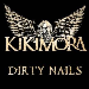 Kikimora: Dirty Nails (CD) - Bild 1