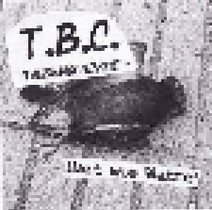 T.B.C. (Taubenscheisse): Hart Wie Watte - Cover