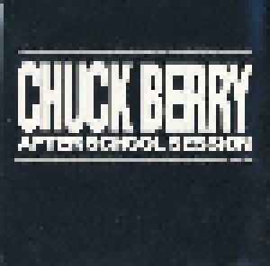 Chuck Berry: After School Session (CD) - Bild 4