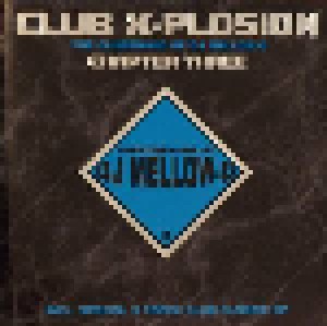 Cover - DJ I.C.O.N.: Club X-Plosion - Chapter Three