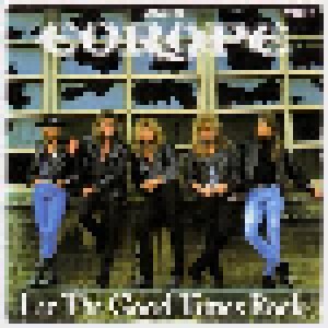 Europe: Let The Good Times Rock (Single-CD) - Bild 1