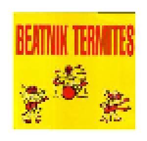 Beatnik Termites: Beatnik Termites - Cover