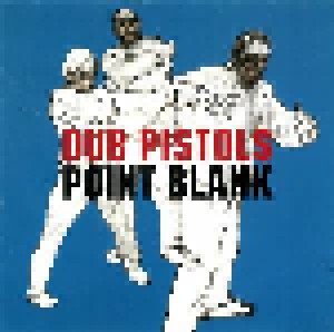 Dub Pistols: Point Blank (CD) - Bild 1