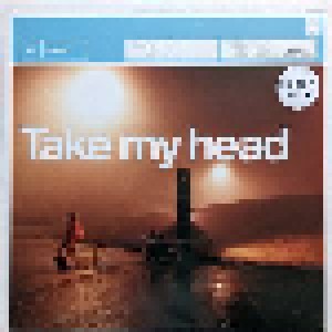 Archive: Take My Head (LP) - Bild 3