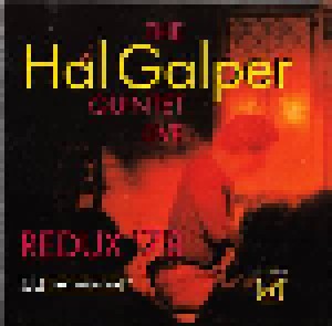 Cover - Hal Galper Quintet: Redux ´78