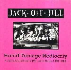 Jack Off Jill: Humid Teenage Mediocrity - Cover