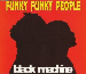 Black Machine: Funky Funky People (Single-CD) - Bild 1