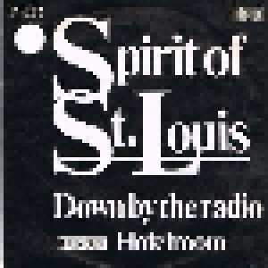 Cover - Spirit Of St. Louis: Down By The Radio