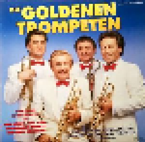Cover - Nini Rosso & Jean-Claude Borelly & Roy Etzel & Beny Rehmann: Goldenen Trompeten, Die