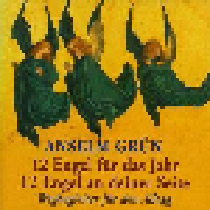 Cover - Anselm Grün: 12 Engel Für Das Jahr - 12 Engel An Deiner Seite