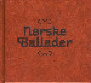 Cover - Arve Moen Bergset: Norske Ballader