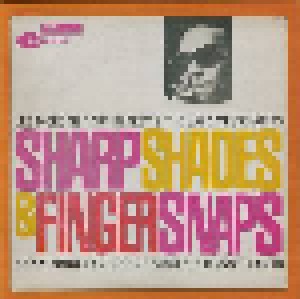 Cover - Johnny Coles: Sharp Shades And Finger Snaps