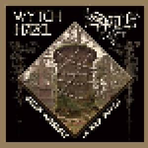 Wytch Hazel + Spell: Chain Yourself / New World (Split-7") - Bild 1