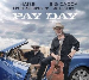 Hans Theessink & Big Daddy Wilson: Pay Day (CD) - Bild 1