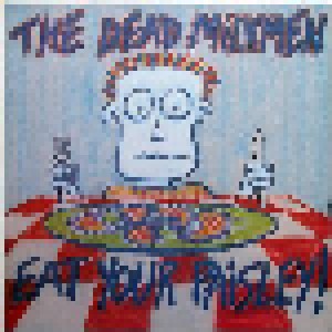 The Dead Milkmen: Eat Your Paisley! (LP) - Bild 1