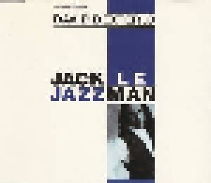 David Dexter D.: Jack Le Jazzman (Single-CD) - Bild 1