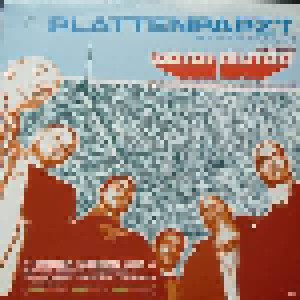Plattenpapzt Feat. Weser Allstars + Plattenpapzt Feat. MC Spontan: Immer Wieder Wir / Bestform (Split-12") - Bild 1