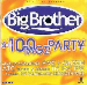 Big Brother - 6+100 Tage Party - Cover