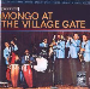 Mongo Santamaría: Mongo At The Village Gate - Cover