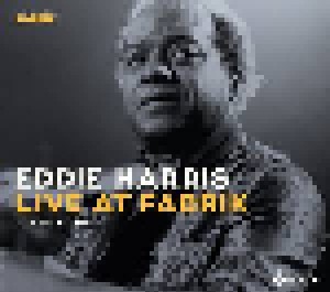 Eddie Harris: Live At Fabrik - Hamburg 1988 (2-CD) - Bild 1