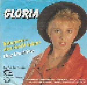 Gloria: Träumen - Das Heißt Leben - Cover