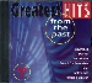 Greatest Hits From The Past (3-CD) - Bild 6