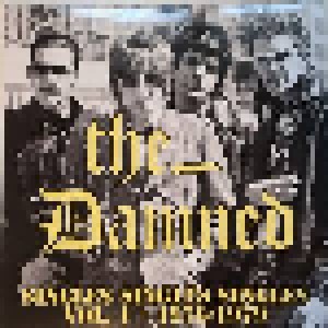 The Damned: Singles Singles Singles Vol.1 - 1976/1979 (LP) - Bild 1