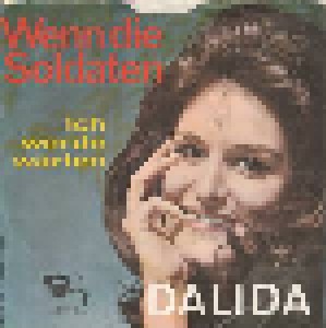 Dalida: Wenn Die Soldaten (7") - Bild 2