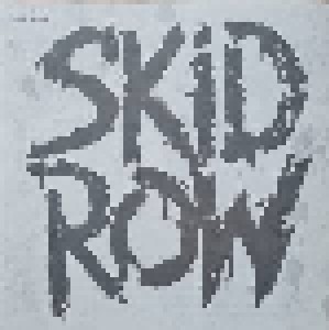 Skid Row: The Gang's All Here (CD) - Bild 7
