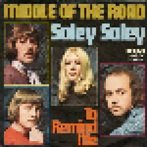 Middle Of The Road: Soley Soley (7") - Bild 2