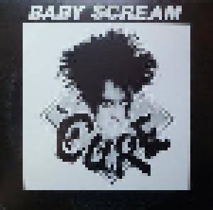 The Cure: Baby Scream - Cover