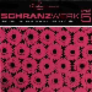Cover - Brian Sanhaji: Schranzwerk 5