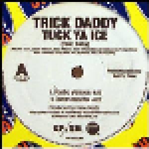 Cover - Trick Daddy: Tuck Ya Ice
