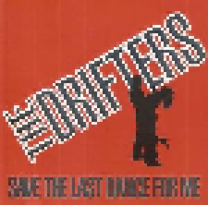 The Drifters: Save The Last Dance For Me (CD) - Bild 1