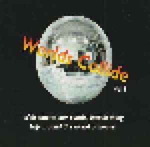 Worlds Collide Vol. 1 (CD) - Bild 2