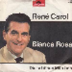 René Carol: Bianca Rosa - Cover