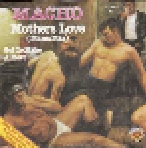 Macho: Mother's Love (7") - Bild 1