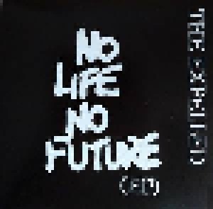 The Expelled: No Life No Future EP (7") - Bild 1