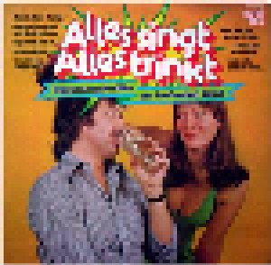 Cover - Heidelberger Burschenschaft, Die: Alles Singt, Alles Trinkt
