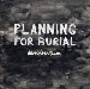 Planning For Burial: Desideratum - Cover