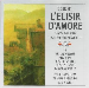 Gaetano Donizetti: L'Elisir D'Amore (2-CD-R) - Bild 1