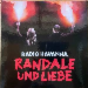 Cover - Radio Havanna: Randale Und Liebe