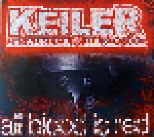 Keiler: All Blood Is Red (CD) - Bild 1
