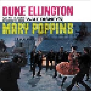 Duke Ellington: Plays With The Original Motion Picture Score Walt Disney's Mary Poppins (CD) - Bild 1