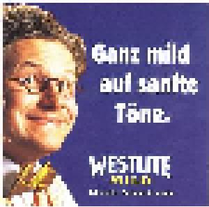 Westlite Mild - Ganz Mild Auf Sanfte Töne - Cover