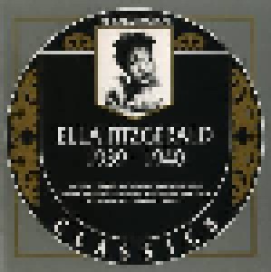 Ella Fitzgerald & Her Famous Orchestra: The Chronological Classics: Ella Fitzgerald 1939-1940 (CD) - Bild 1