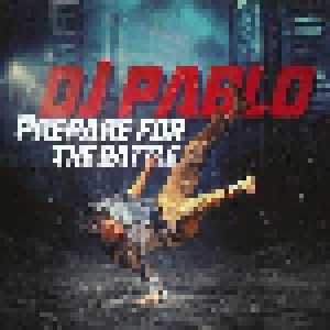 Cover - DJ Pablo: Prepare For The Battle