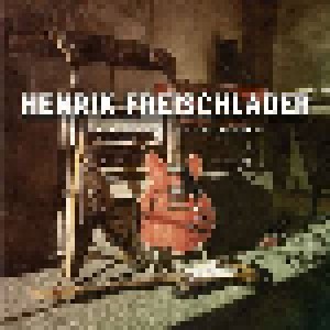 Henrik Freischlader: Recorded By Martin Meinschäfer II (2-LP) - Bild 1